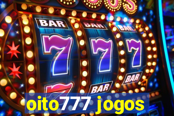 oito777 jogos